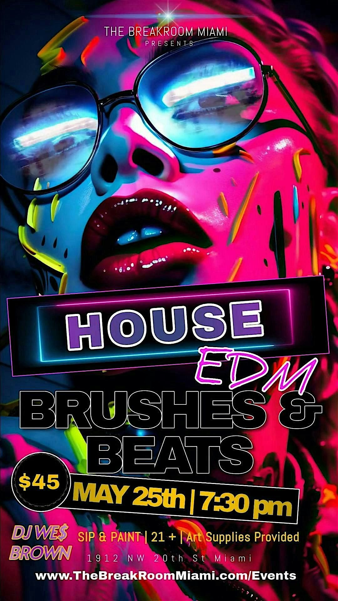 Brushes & Beats:  EDM Edition, 25 May | Event in Miami | AllEvents