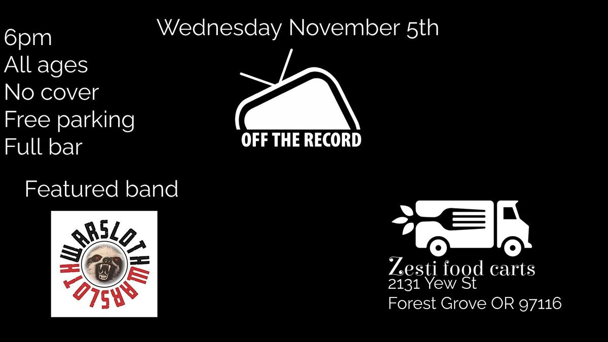 Off The Record featuring Warsloth, 5 November | Event in Forest Grove | AllEvents