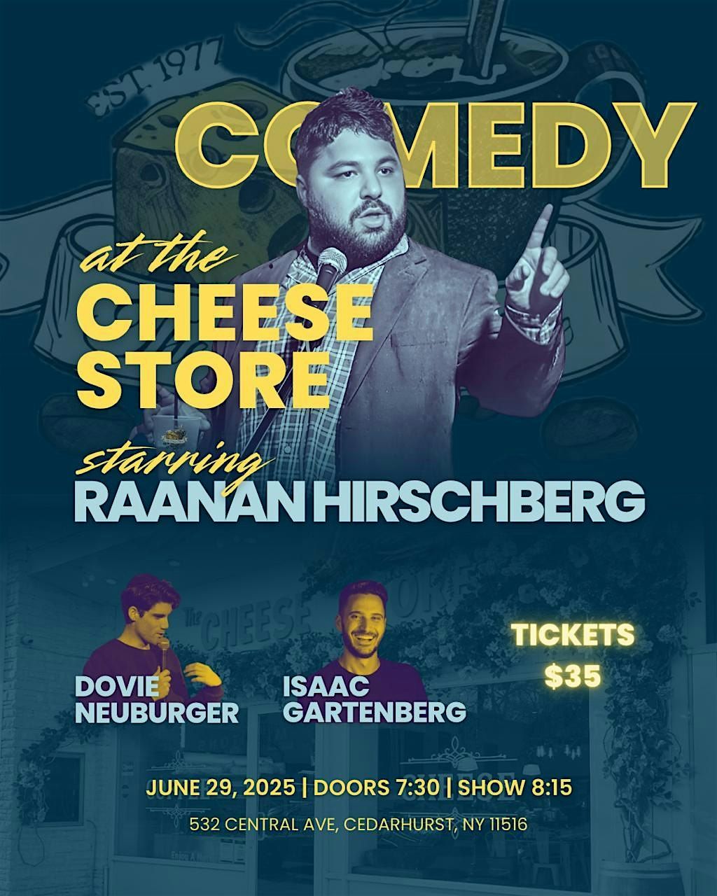 Raanan Herschberg @ The Cheese Store 6/29 | Event in Cedarhurst | AllEvents