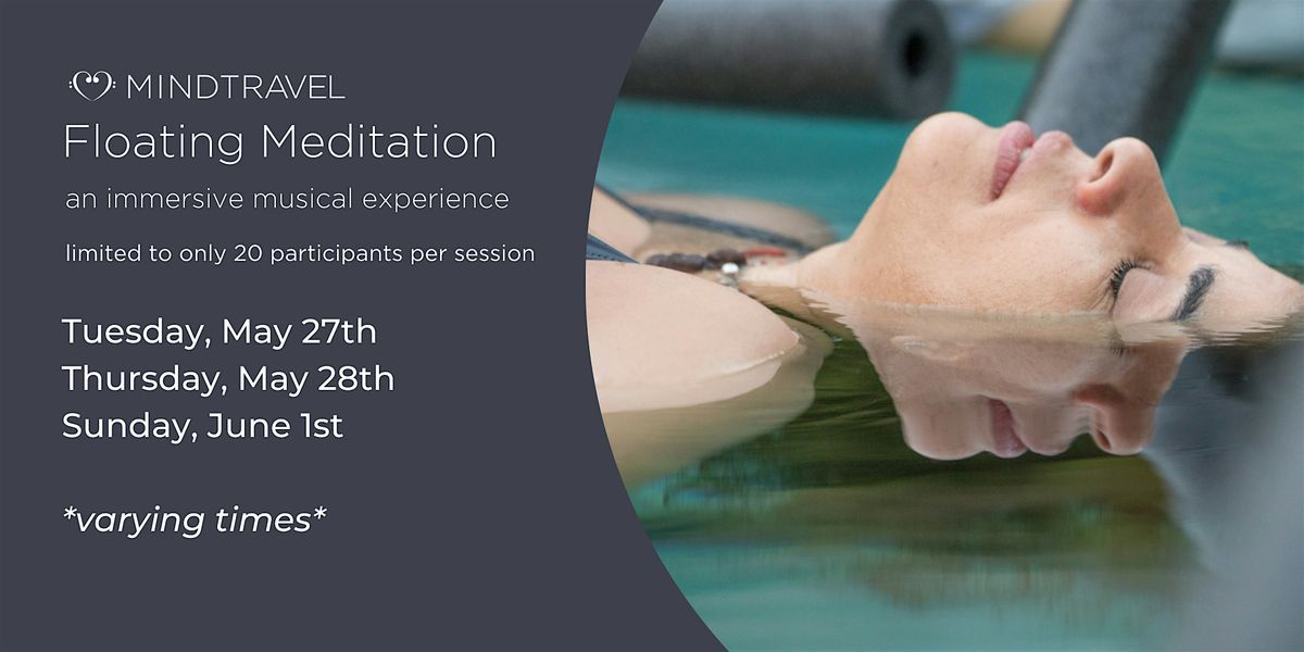 MindTravel May Floating Meditation + Live-Piano Concert, 27 May | Event in Miami Beach | AllEvents