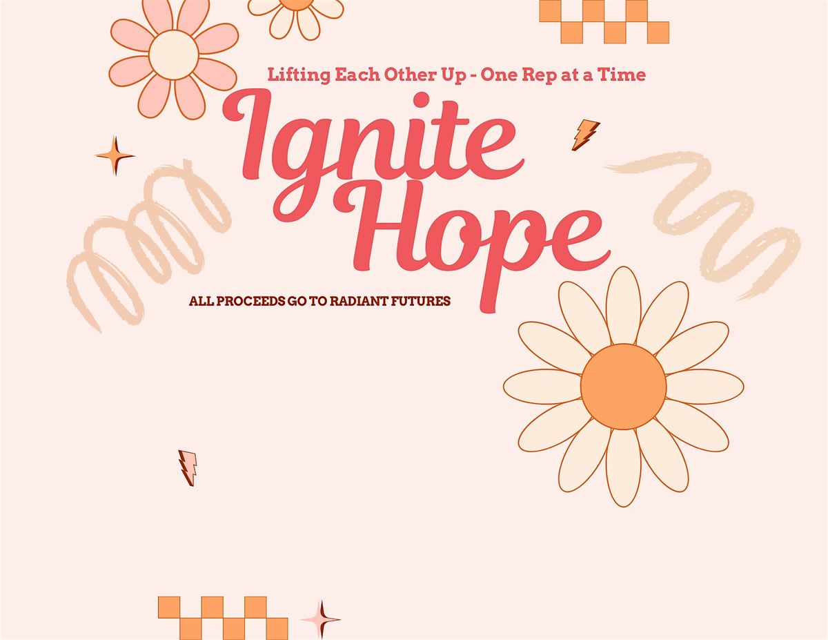 Ignite Hope, 7 October | Event in Fullerton | AllEvents