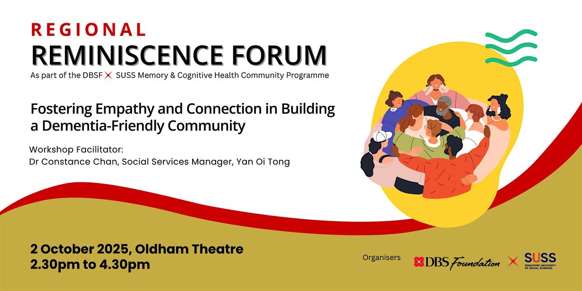 Fostering Empathy and Connection in Building a Dementia-Friendly Community | Event in Singapore | AllEvents