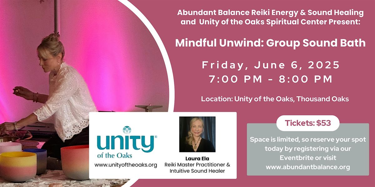 Mindful Unwind: Group Sound Bath, 6 June | Event in Thousand Oaks | AllEvents