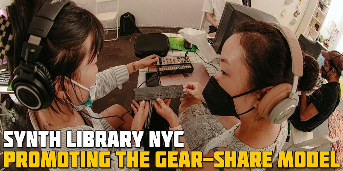 Synth Library NYC: How a Gear-Share Model Benefits Us All, 19 October | Event in Brooklyn | AllEvents