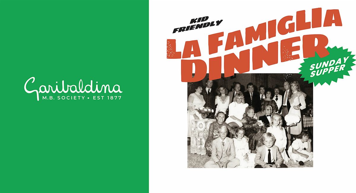 La Famiglia Italian Dinner - June 2025, 8 June | Event in Los Angeles | AllEvents