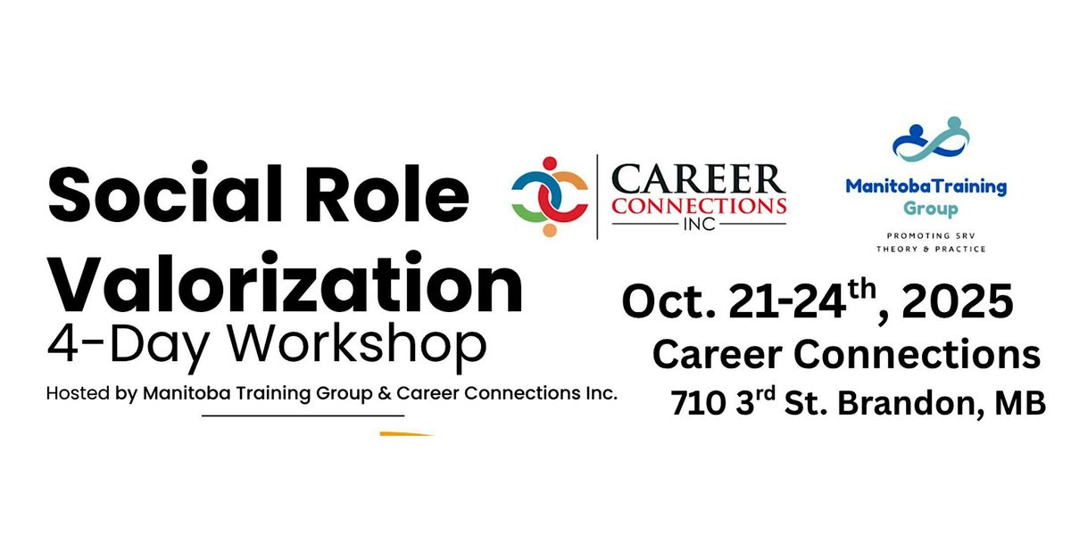 Social Role Valorization 4-Day Workshop (Brandon, MB), 21 October | Event in Brandon | AllEvents
