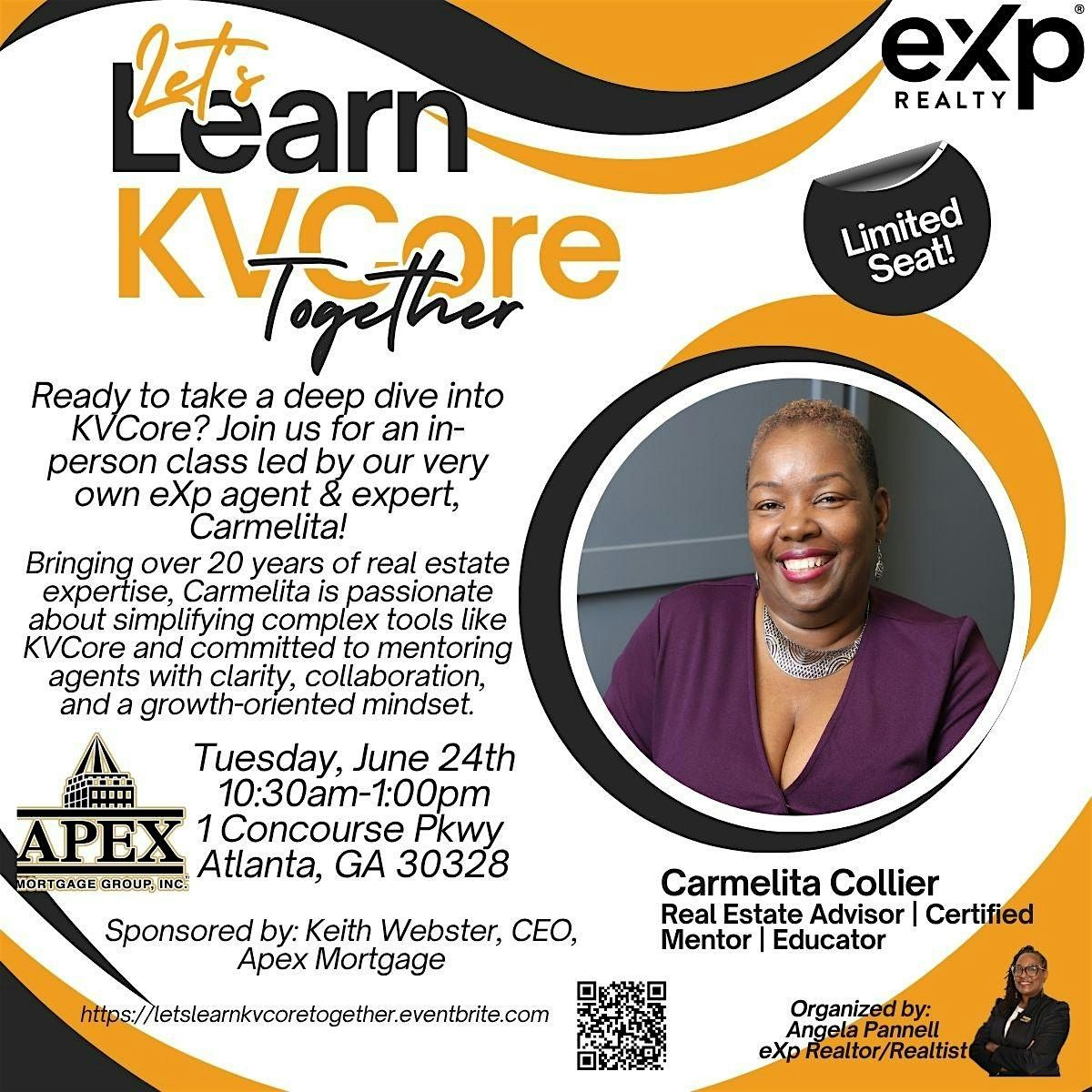 Let's Learn KVCore Together (In-person Training Class for eXp Agents), 24 June | Event in Atlanta | AllEvents