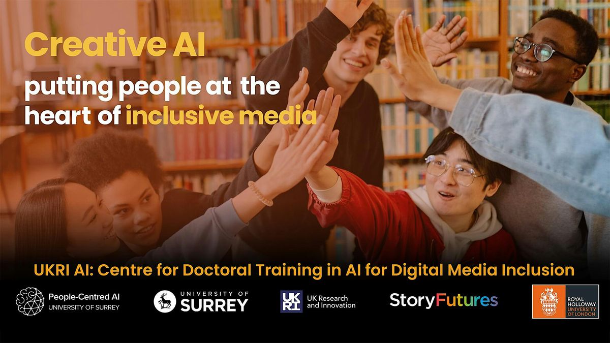 UKRI CDT in AI for Digital Media Inclusion - Showcase & Collaboration event, 4 September | Event in London