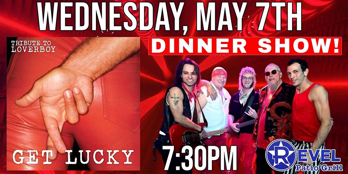 Dinner Show with Loverboy Tribute - Get Lucky! (Ticketed Event), 7 May | Event in Frisco | AllEvents