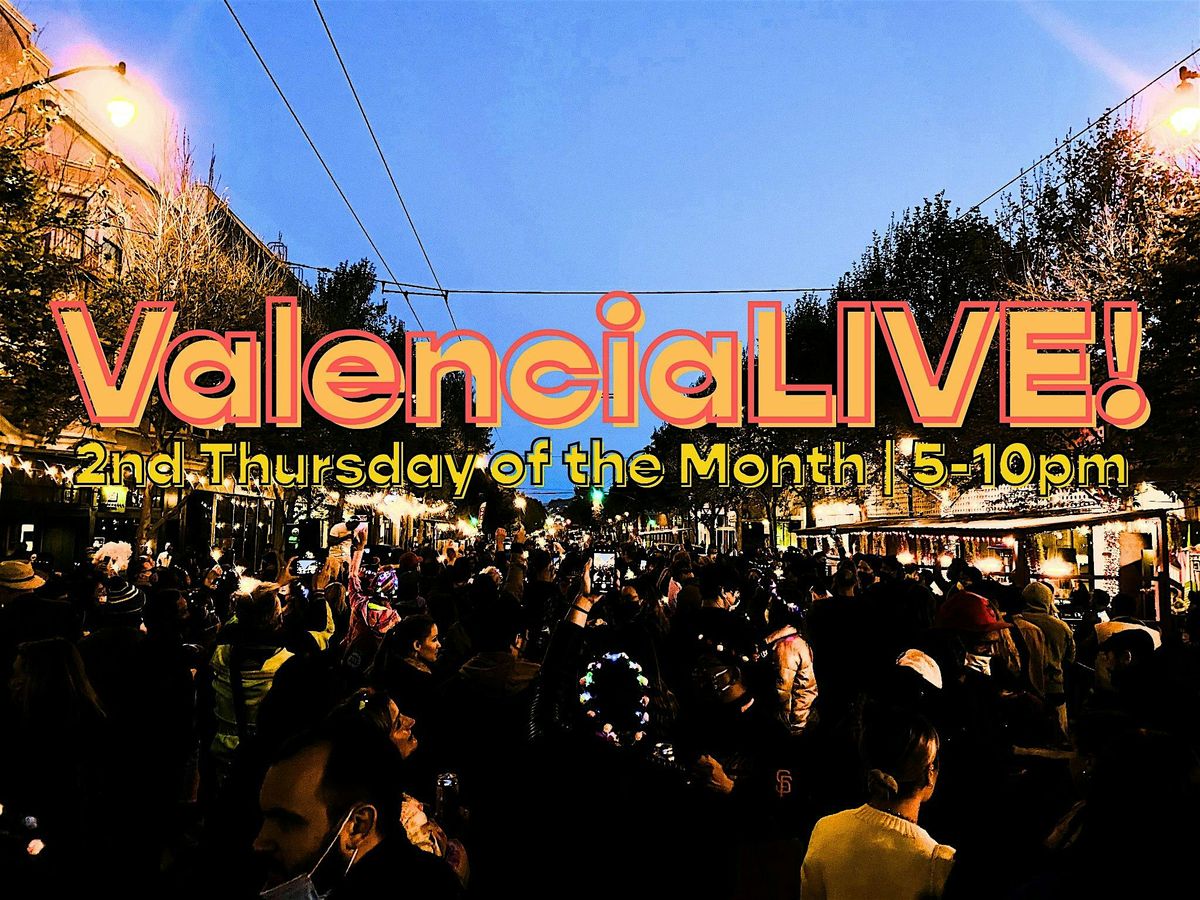 Valencia LIVE!, 8 May | Event in San Francisco | AllEvents
