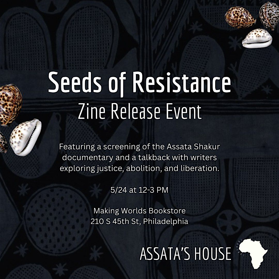 Seeds of Resistance, 24 May | Event in Philadelphia | AllEvents