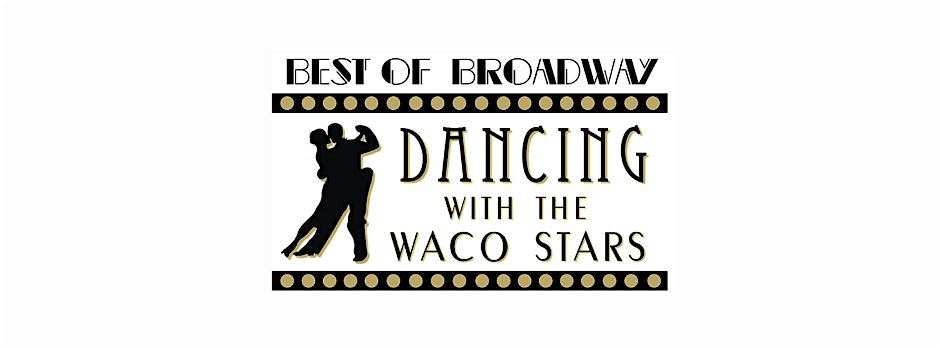 Dancing with the Waco Stars 2025, 16 October | Event in Waco | AllEvents