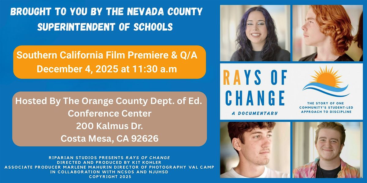 RAYS of Change Documentary: Southern California Premiere, 4 December | Event in Costa Mesa | AllEvents