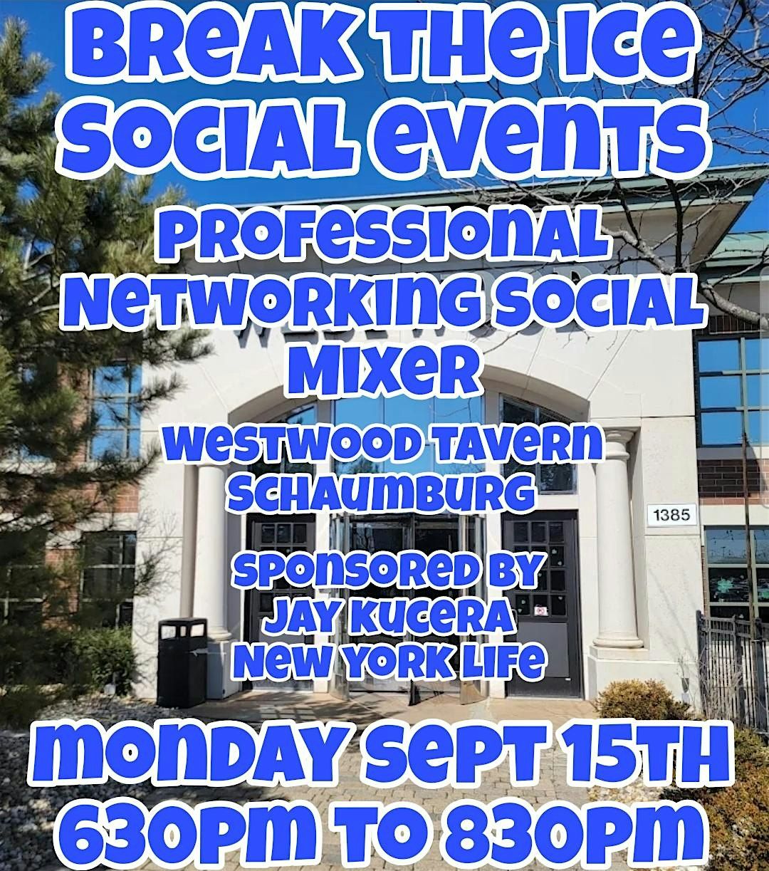 Professional Networking Business Mixer Schaumburg Westwood Tavern, 15 September | Event in Schaumburg | AllEvents
