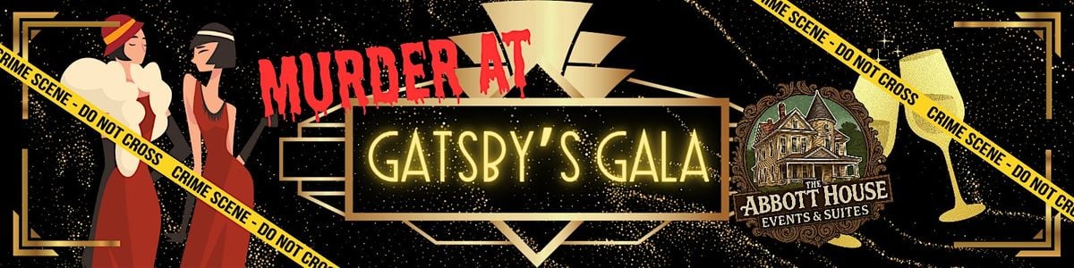 M**der At The Gatsby Mansion, 13 June | Event in Seguin | AllEvents
