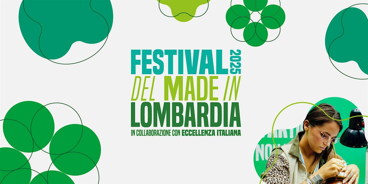 Festival del Made in Lombardia 2025, 17 May | Event in Milano | AllEvents