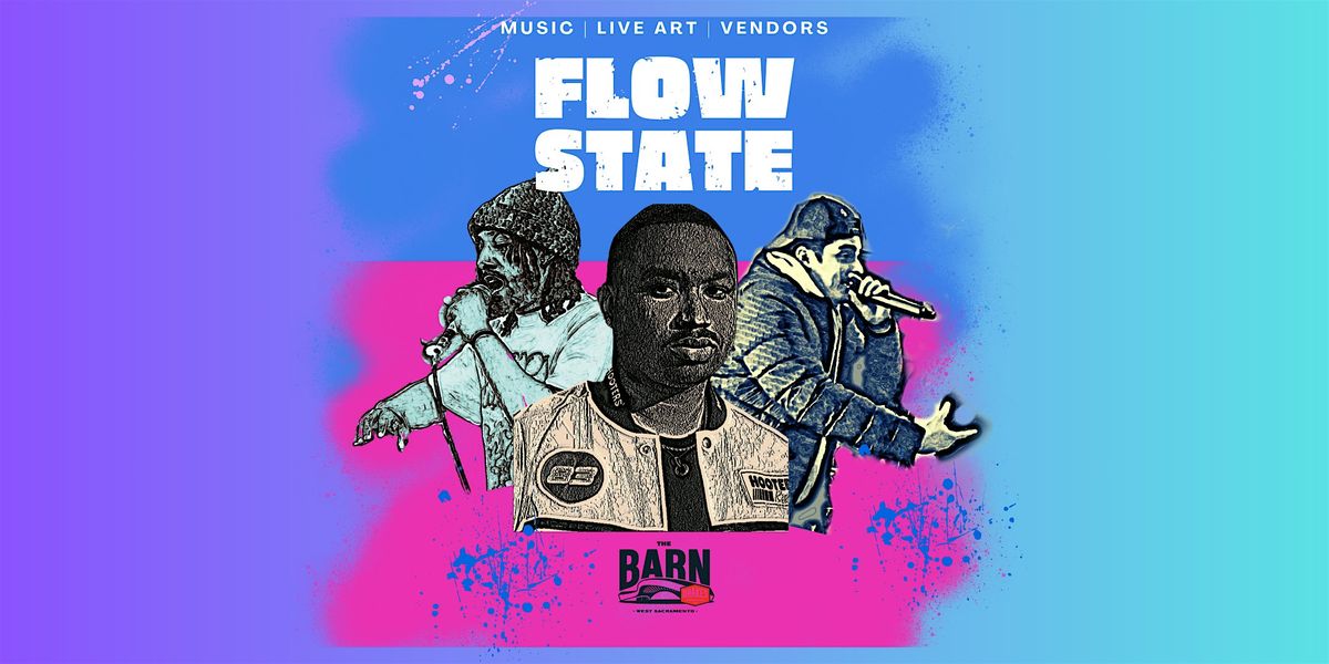 Flow State, 22 August | Event in West Sacramento | AllEvents