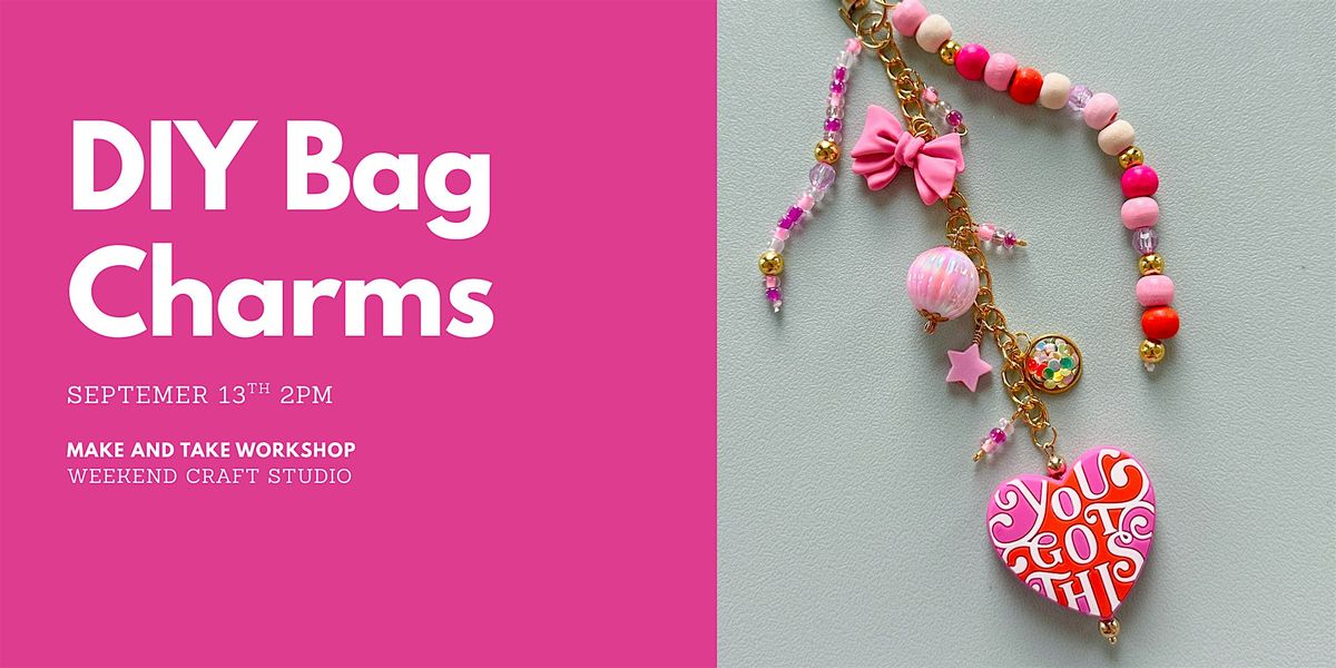 Make Your Own Bag Charms, 13 September | Event in Norwood | AllEvents