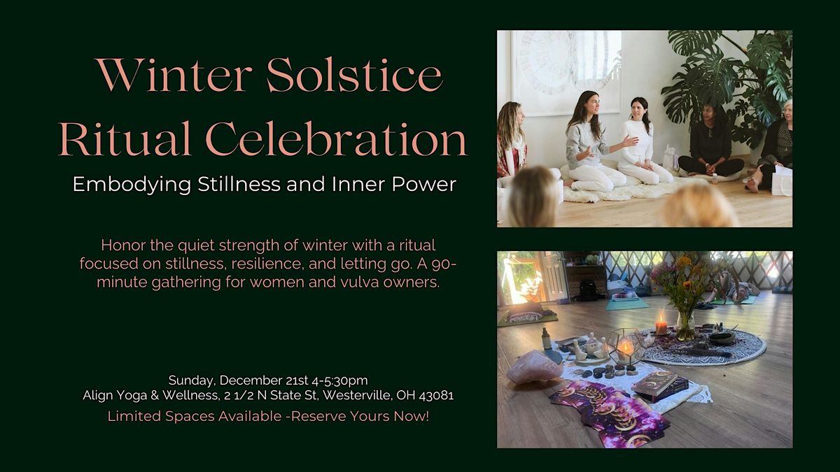 Winter Ar Ritual Winter Solstice Ritual Celebration: Embodying Stillness and Inner Power ...