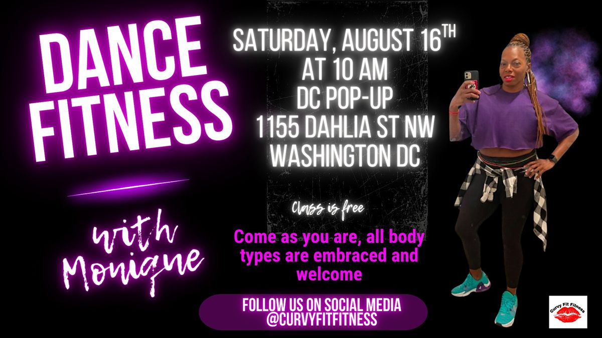 Our Health, Our Wealth: A Community Dance Fitness Party at The DC Pop-Up!, 16 August | Event in Washington