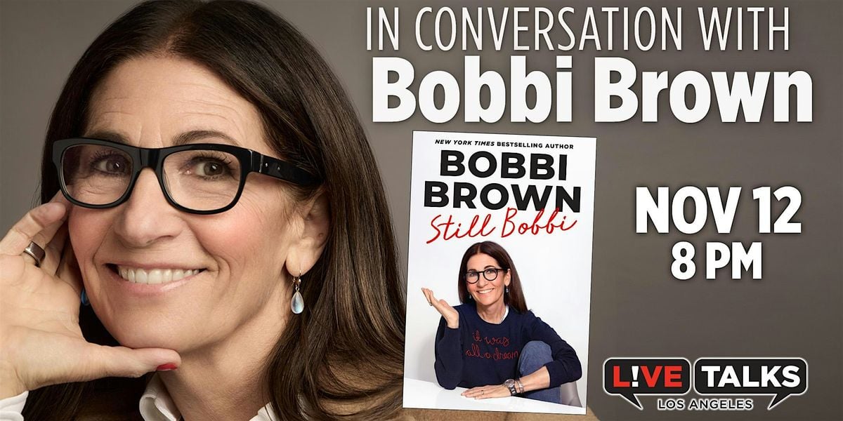 An Evening with Bobbi Brown, 12 November | Event in Santa Monica | AllEvents
