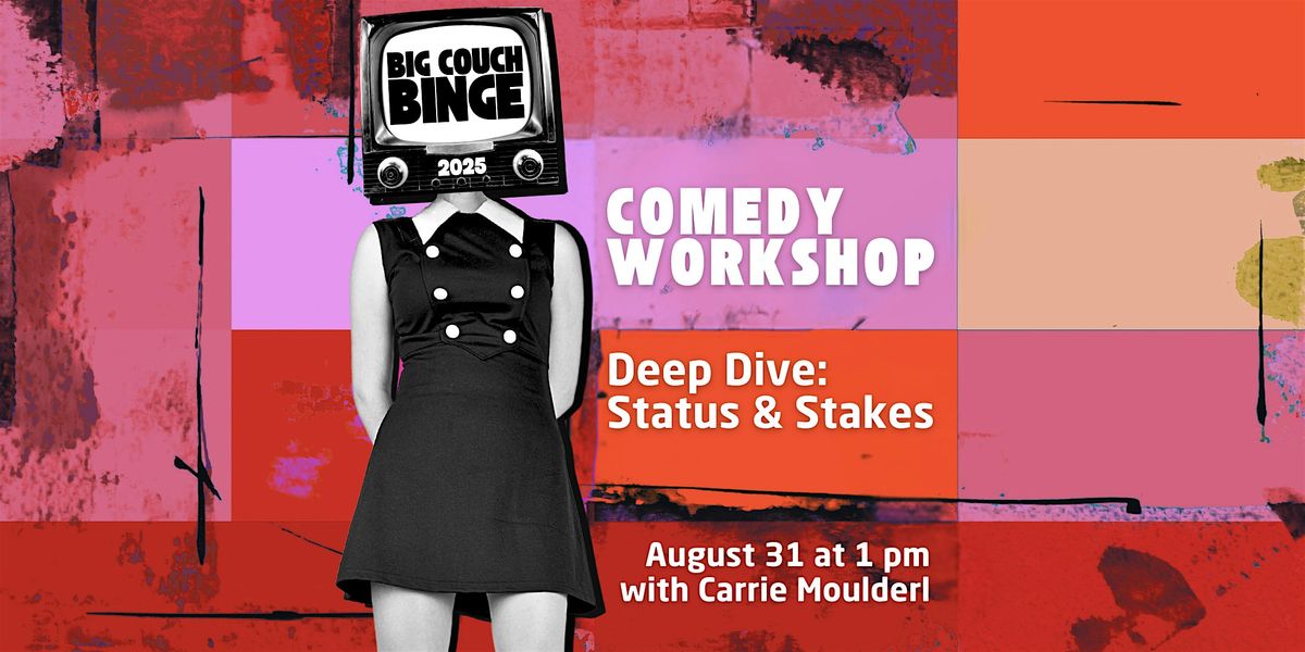 Deep Dive: Status & Stakes in Improv Comedy Workshop, 31 August | Event in New Orleans | AllEvents