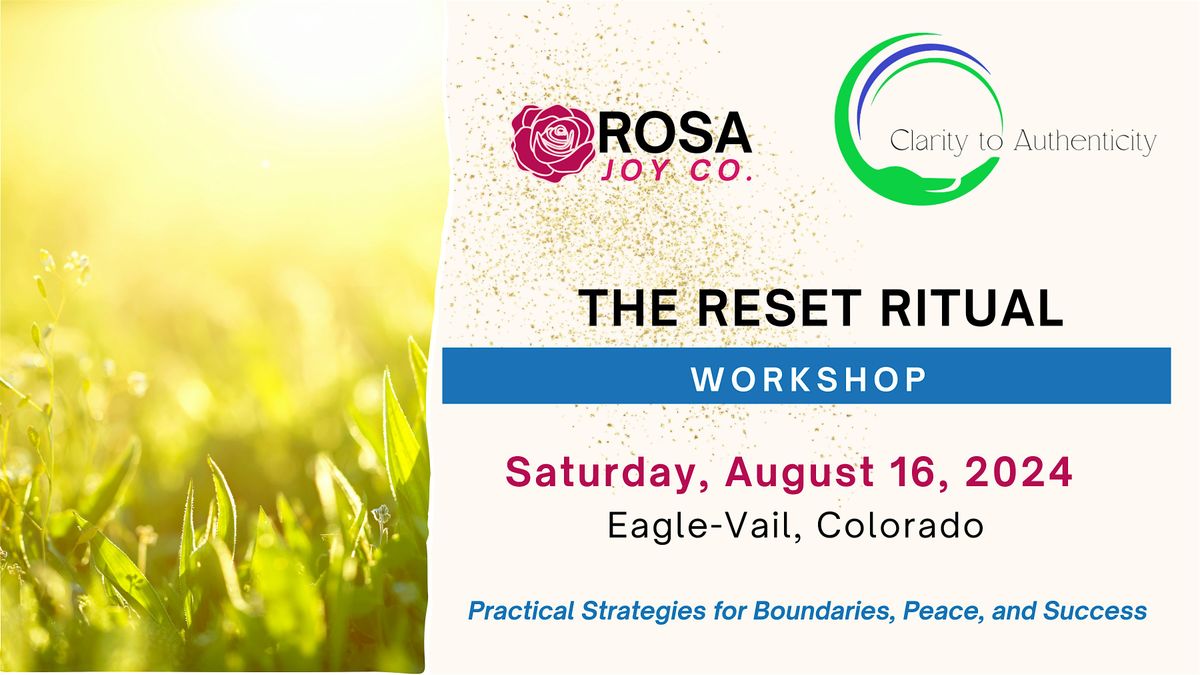 The Reset Ritual Workshop, 16 August | Event in Avon | AllEvents