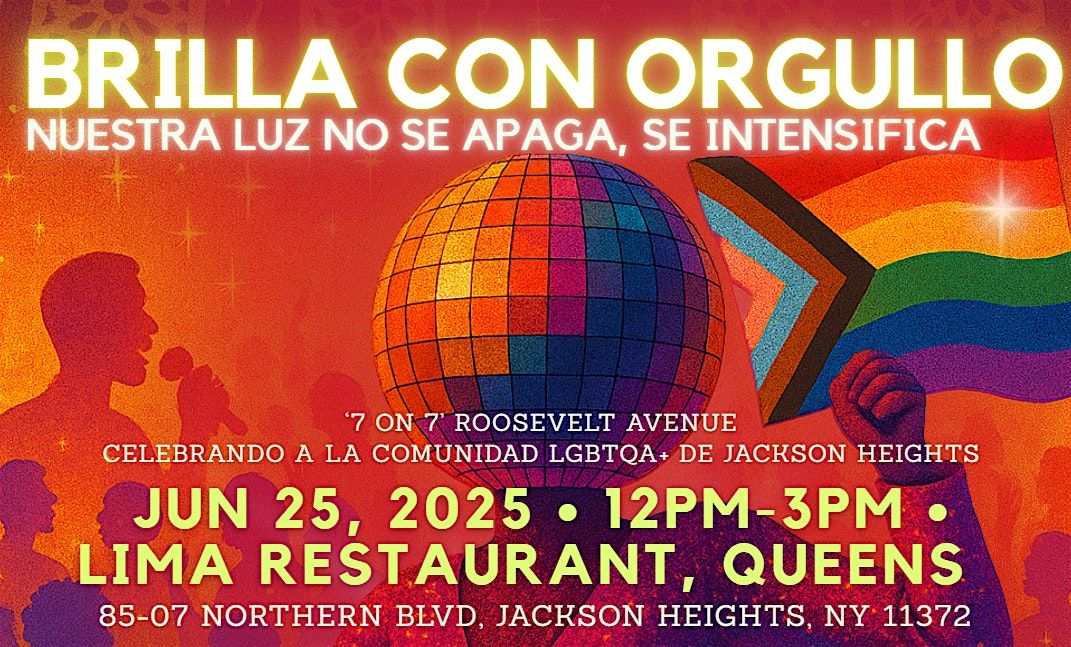 Brilla con orgullo / Shine with Pride, 25 June | Event in Queens | AllEvents