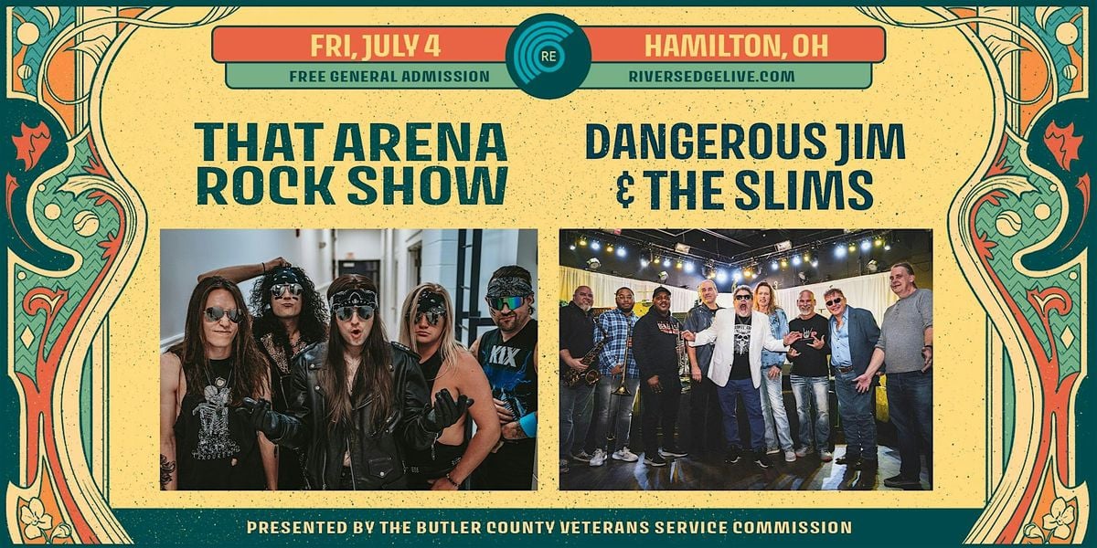 THAT ARENA ROCK SHOW + DANGEROUS JIM & THE SLIMS, 4 July | Event in Hamilton | AllEvents