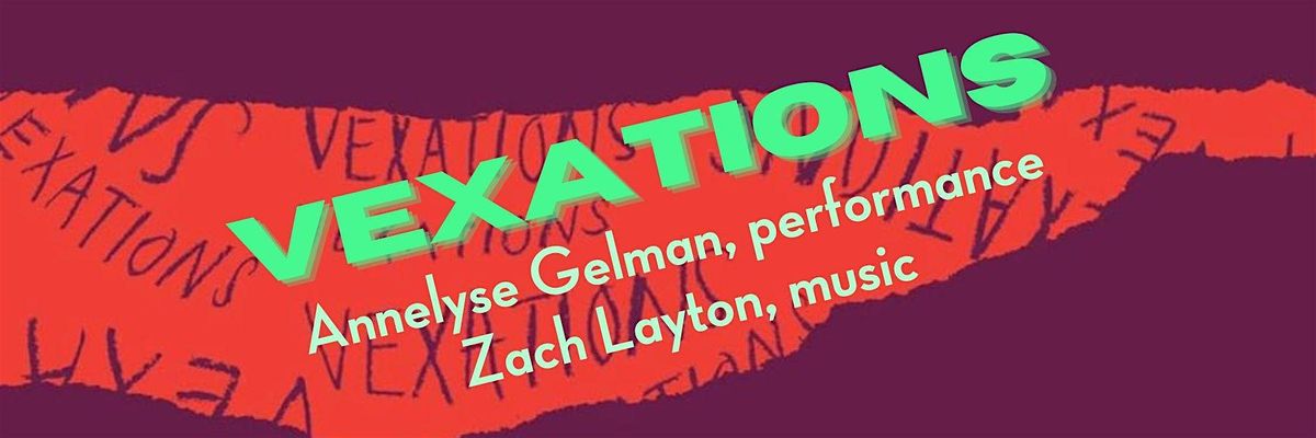 VEXATIONS: A Debut Immersive Performance of the Book Length Poem, 14 September | Event in Hudson | AllEvents