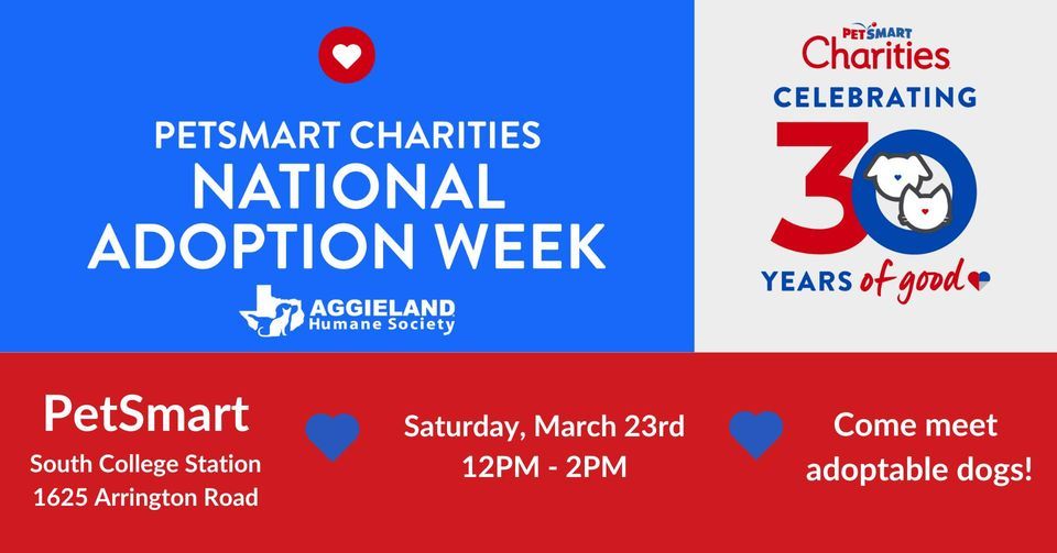 PetSmart National Adoption Week, 1265 Arrington Rd, College Station, TX