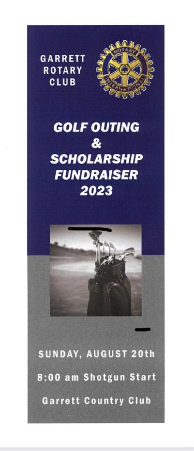 Garrett Rotary Club Golf Outing & scholarship fundraiser , Garrett ...