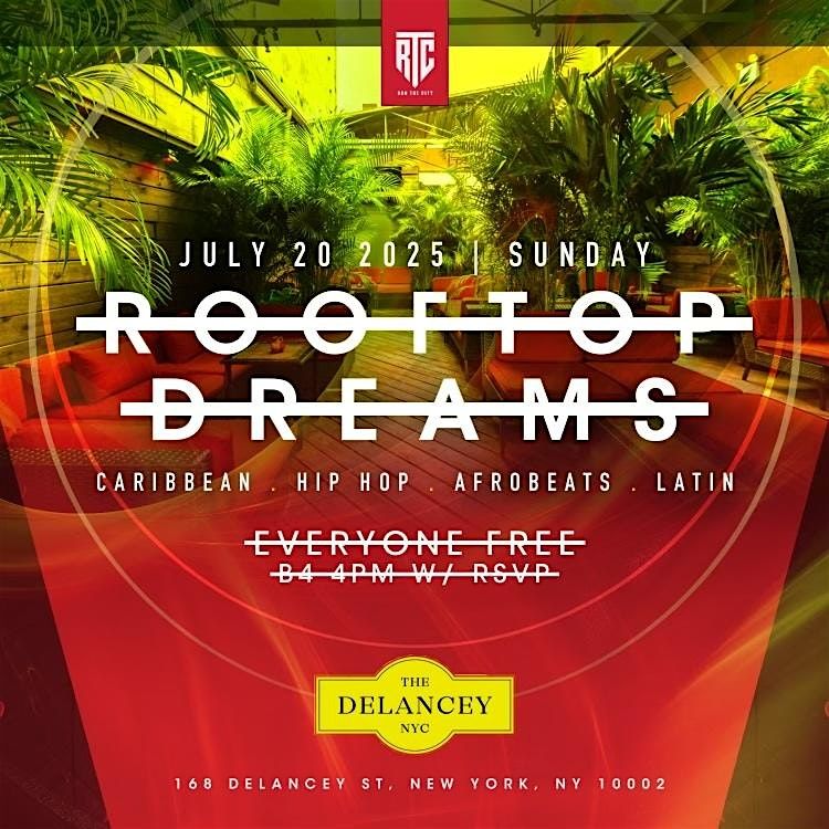 Rooftop Dreams Day Party @ The Delancey, 20 July | Event in New York | AllEvents
