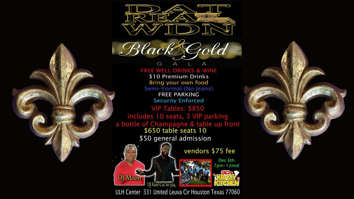 Dat Real WDN Black & Gold Gala, 6 December | Event in Houston | AllEvents