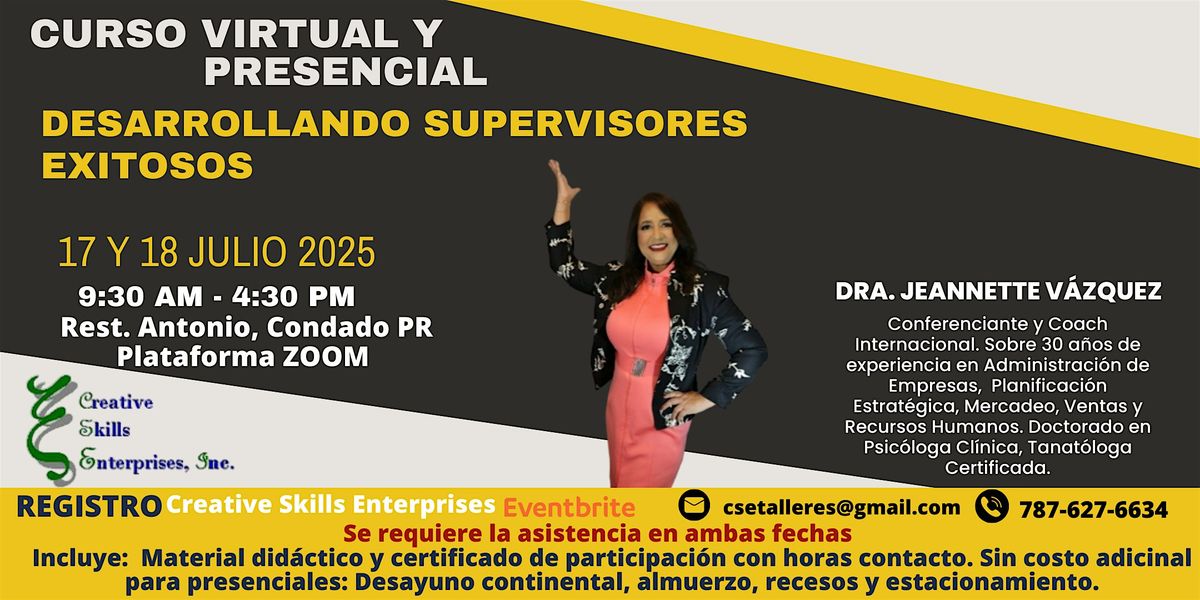 17 y18 Julio Curso Presencial y Virtual Desarrollando Supervisores Exitosos, 17 July | Event in San Juan | AllEvents