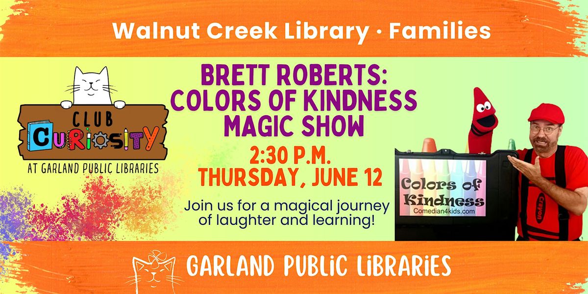Brett Roberts' Magic Show @ Walnut Creek Library, 12 June | Event in Garland | AllEvents