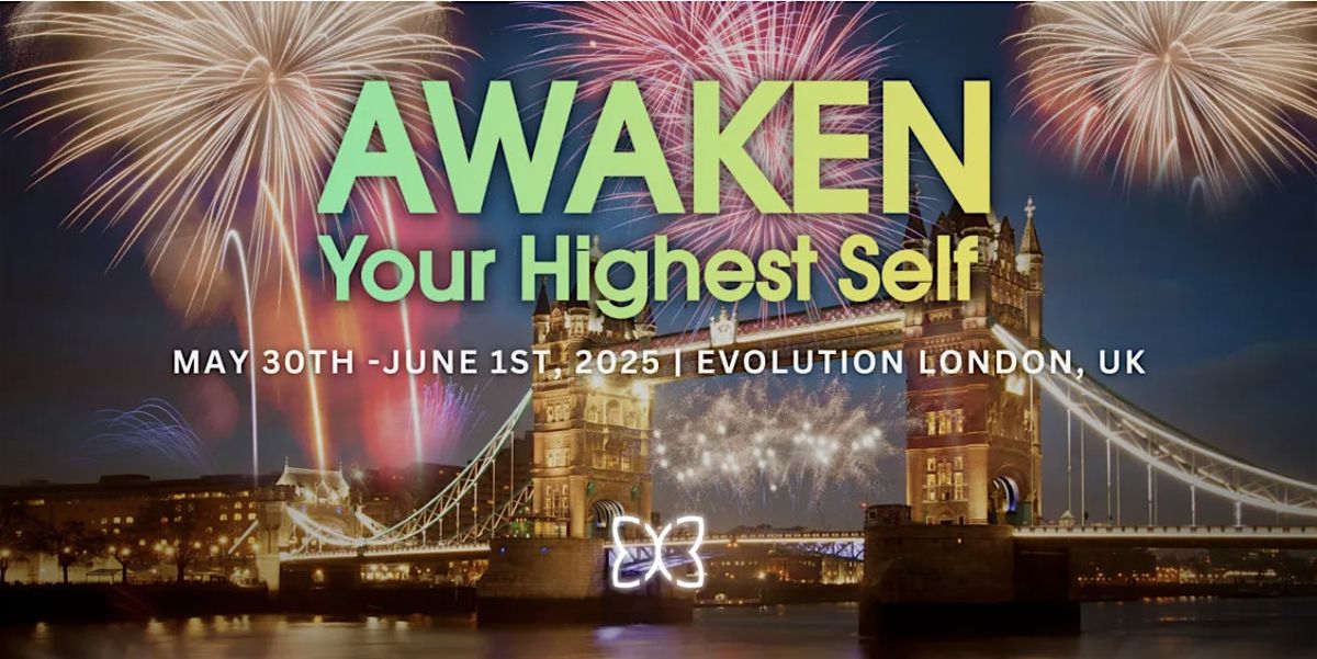 Awaken Your Highest Self, 30 May | Event in London | AllEvents