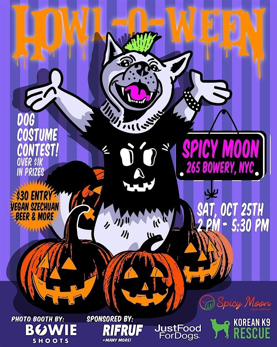 Howl-O-Ween Dog Party & Costume Contest | Spicy Moon Bowery, 25 October | Event in New York | AllEvents