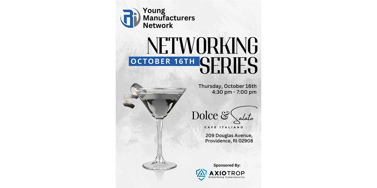 Rhode Island Young Manufacturers Network (RIYMN): Kickoff Networking Series, 16 October | Event in Providence
