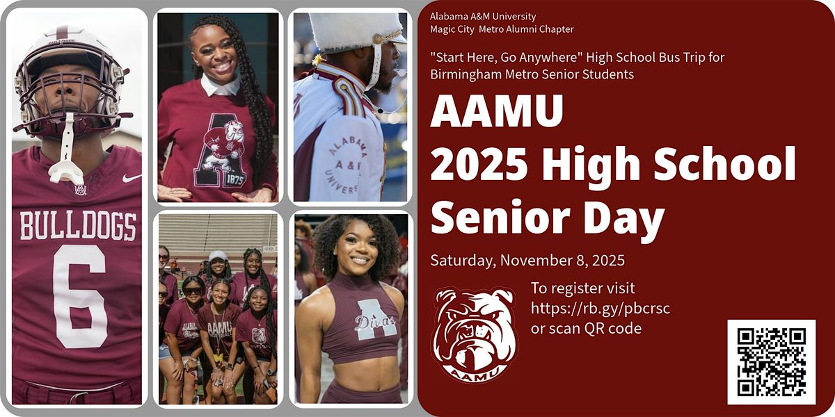 2025 AAMU High School Senior Day, 8 November | Event in Birmingham | AllEvents