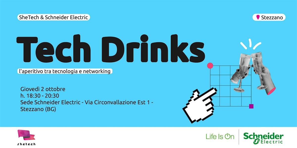 Tech Drinks @Schneider | Stezzano, 2 October | Event in Stezzano | AllEvents