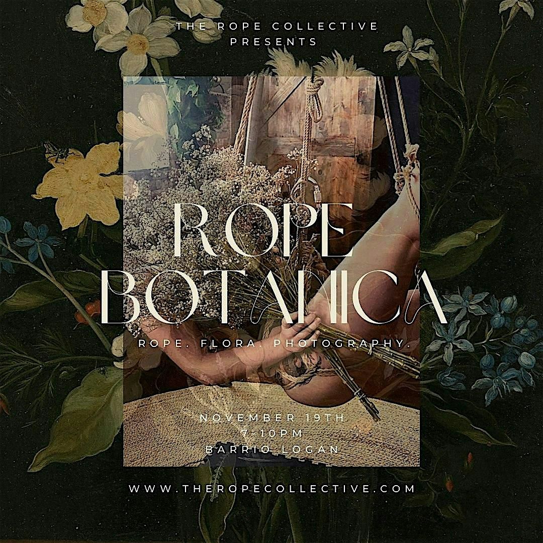 The Rope Collective’s Rope Botanica, 1 June | Event in San Diego | AllEvents