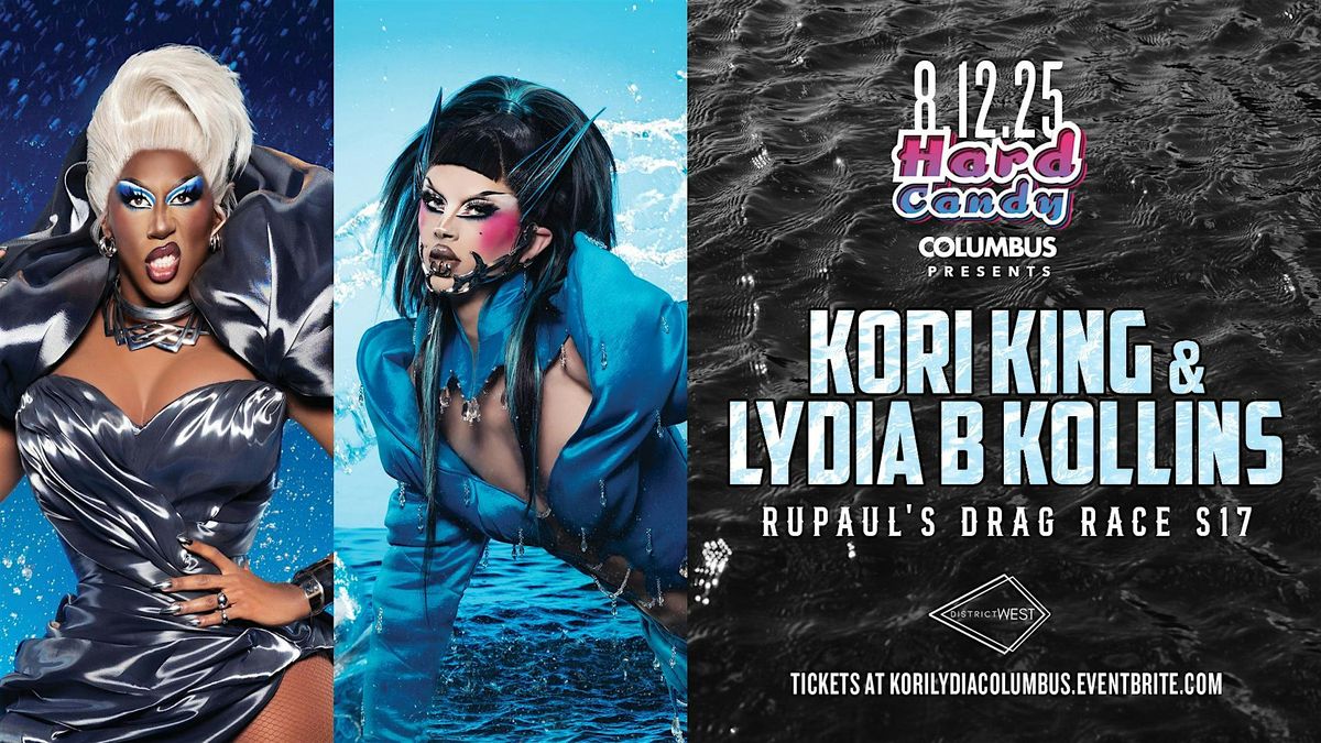 Hard Candy Columbus with Kori King & Lydia B Kollins, 12 August | Event in Columbus | AllEvents