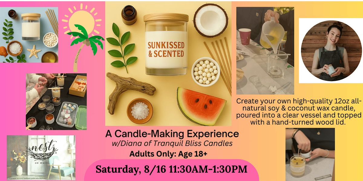Sunkissed & Scented: A Candle-Making Experience w/Diana, 16 August | Event in Northport | AllEvents