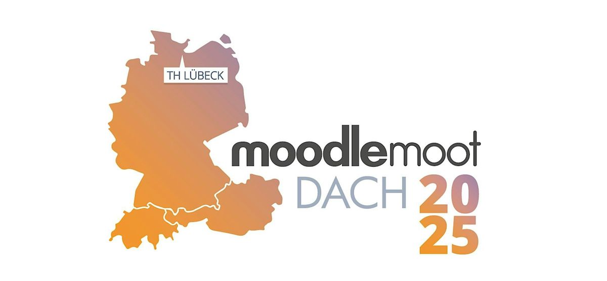 MoodleMoot DACH 2025 in Lübeck, 2 September | Event in Lübeck | AllEvents