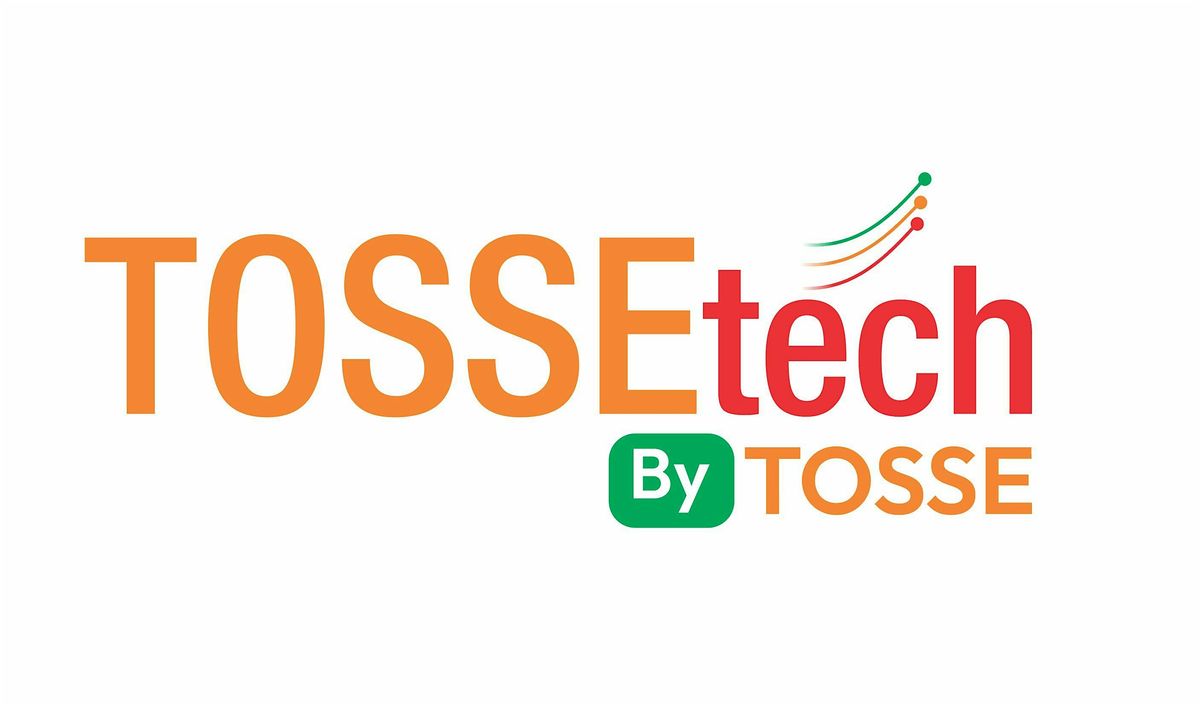 TOSSETech 2025 By TOSSE, 12 June | Event in Lagos | AllEvents