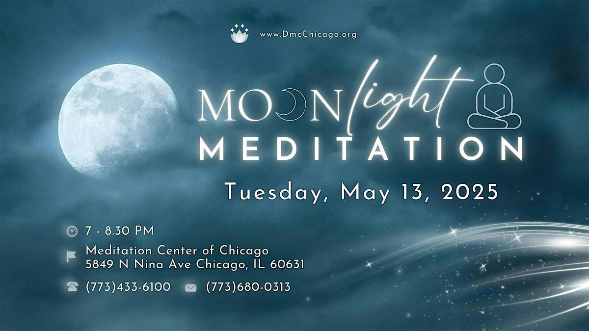 Moonlight Meditation on May 13, 2025, 13 May | Event in Chicago | AllEvents