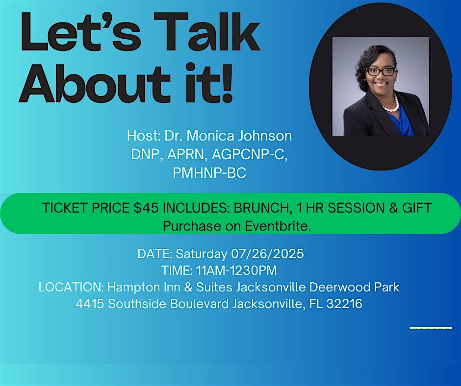 Let's Talk About It: Life is a Journey not a Destination, 26 July | Event in Jacksonville | AllEvents