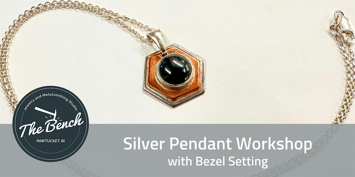 Silver Pendant - Jewelry workshop, 18 June | Event in Pawtucket | AllEvents