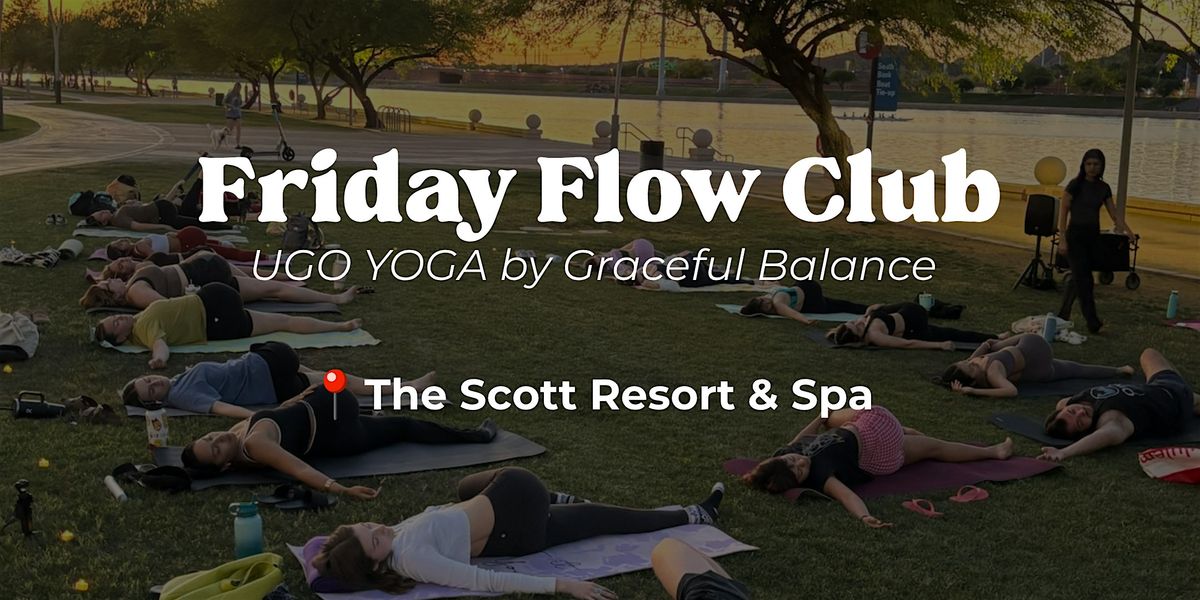 Friday Flow Club Donation-based Yoga every Friday @ The Scott Resort & Spa, 17 October | Event in Scottsdale